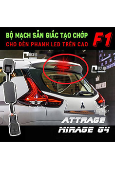 MITSUBISHI - Mạch Nháy ATTRAGE, MIRAGE G4 Tạo Chớp F1 Cho Đèn Phanh LED Trên Cao Sẵn Giắc Zin MS4780